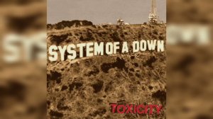 System Of A Down - Toxicity (Short Intro)