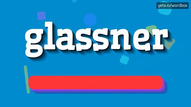 GLASSNER - HOW TO SAY GLASSNER? #glassner смотреть онлайн