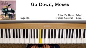 Go Down, Moses (p.85) - Alfred's Basic Adult - Piano Course - Level 1