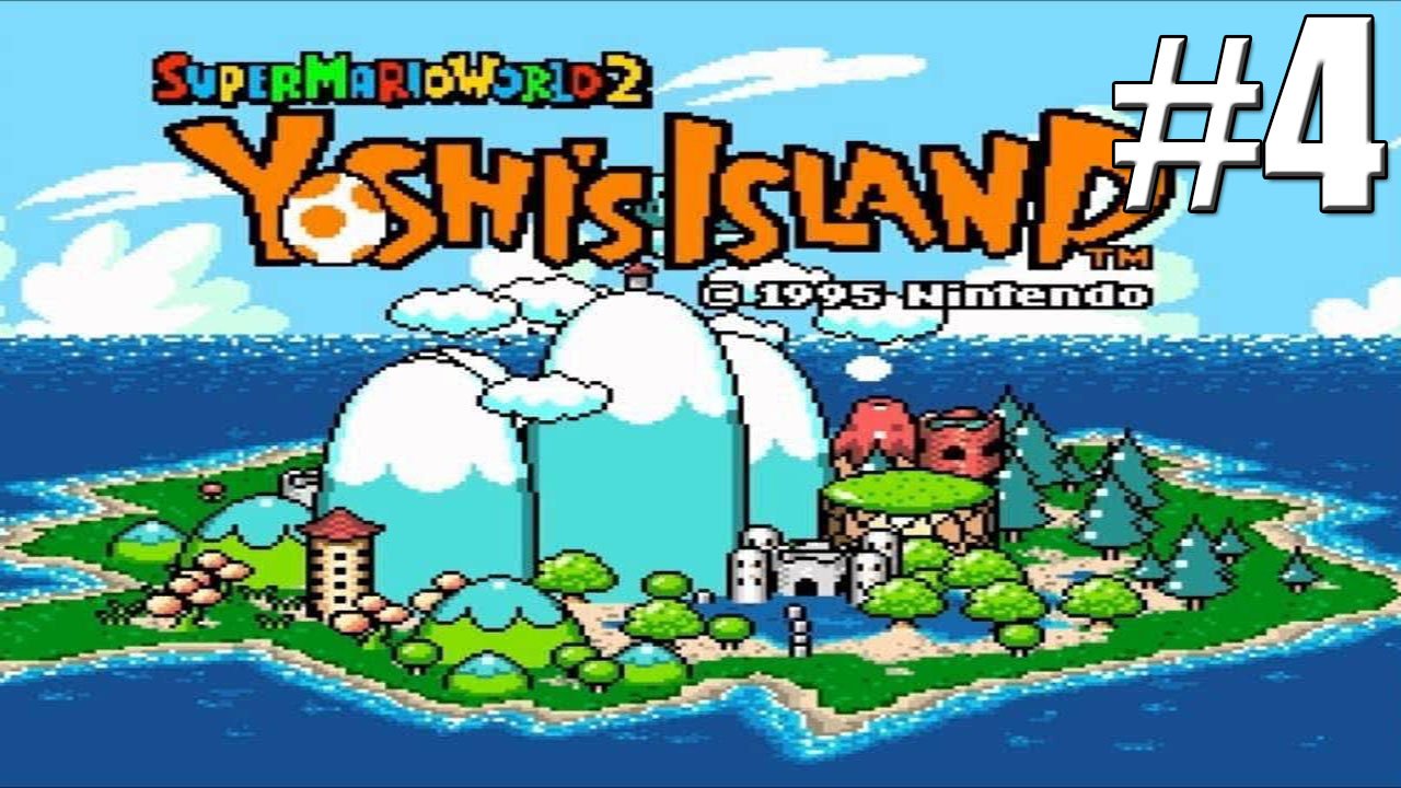 ПРОДОЛЖАЕМ ТУПИТЬ►Прохождение Super Mario World 2 Yoshi's Island #4