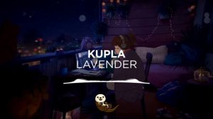 Kupla - Lavender (Lofi Hip Hop to sleep / chill to)