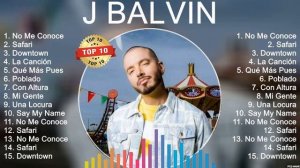 J Balvin Álbum Completo 2023 ~ The Best Songs Of J Balvin