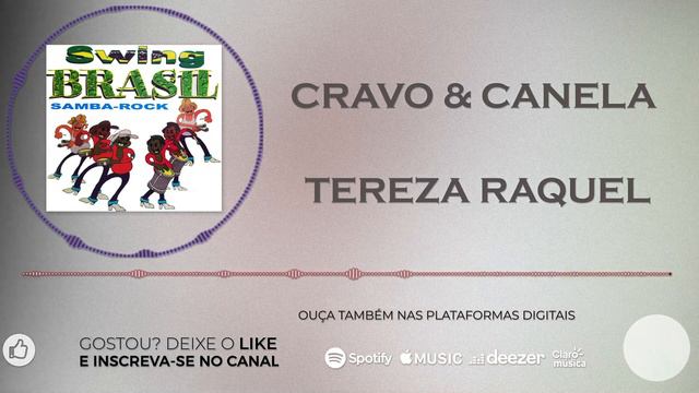 Cravo e Canela - Tereza Raquel [Álbum Swing Brasil Samba Rock] смотреть онлайн