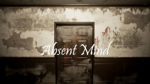 Absent Mind ➤ ПОЛНОЕ ПРОХОЖДЕНИЕ