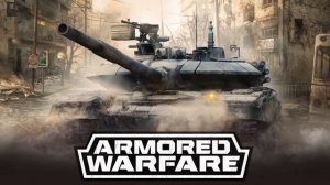 Armored Warfare soundtrack (opening screen)