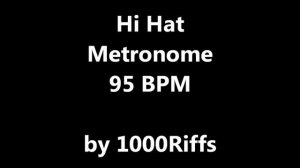 Hi Hat Metronome 95 BPM - Beats Per Minute