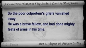 Chapter 16 - A Connecticut Yankee in King Arthur's Court by Mark Twain - Morgan Le Fay