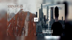 Matisse & Sadko vs Bastille - Strings Again vs Pompeii (Matthews Mashup)
