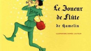 Le joueur de flûte de Hamelin. Samivel. Père Castor 1990.