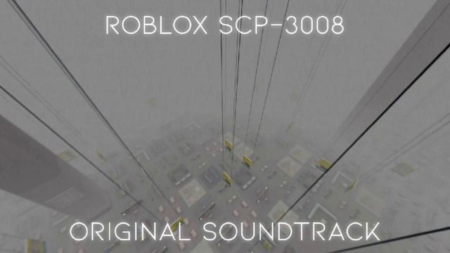 ROBLOX SCP 3008 OST ~ FRIDAY SOUNDTRACK * 1 HOUR | quamquam смотреть онлайн