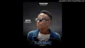 Beto Músico-Tua Mãe-Kizomba-mp3-2021-[DjEdson so9dades]