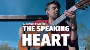 Alexander Gecko - The Speaking Heart (Live)