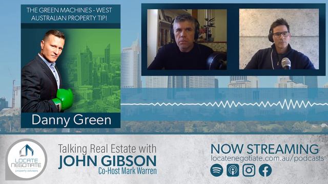 Episode 8, Talking Real Estate with John Gibson and The Green Machine, Danny Green. смотреть онлайн