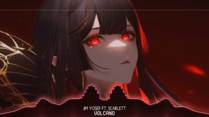 Nightcore - Volcano // Jim Yosef, ft. Scarlett (Lyrics)