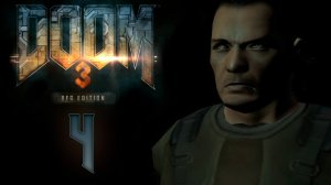 Doom 3 BFG Edition - Администрация UAC - Прохождение игры на русском [#4] | PC (2018 г.)