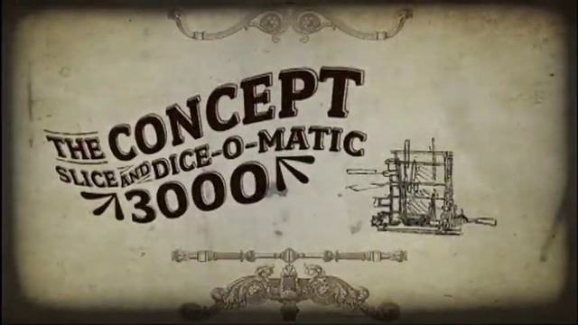 The Concept Slice-And-Dice-O-Matic 3000: Animated Steampunk Commercial 4 смотреть онлайн