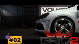 VW Golf R #02 HOT Hatch | Прохождение игры GRID2 | Logitech G29