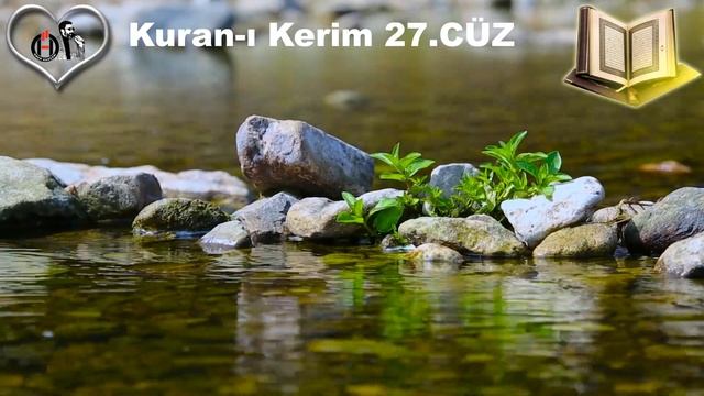 27.CÜZ ? KURAN-I KERİM TÜRKÇE MEAL DİNLE ? Rahman ve Rahim Olan Allah'ın Adıyla смотреть онлайн