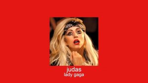 lady gaga - judas (slowed + reverb)