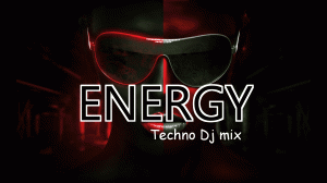 ENERGY | Techno | Dj mix