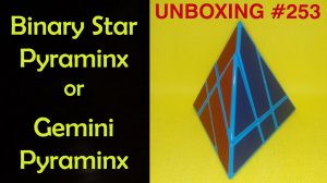 Unboxing №253 Binary Star Pyraminx | Gemini Pyraminx. Обзор