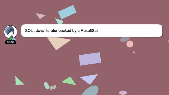 SQL : Java Iterator backed by a ResultSet смотреть онлайн
