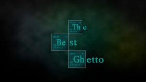 THE BEST GHETTO Title ("Breaking Bad" Style, "Во все тяжкие") 