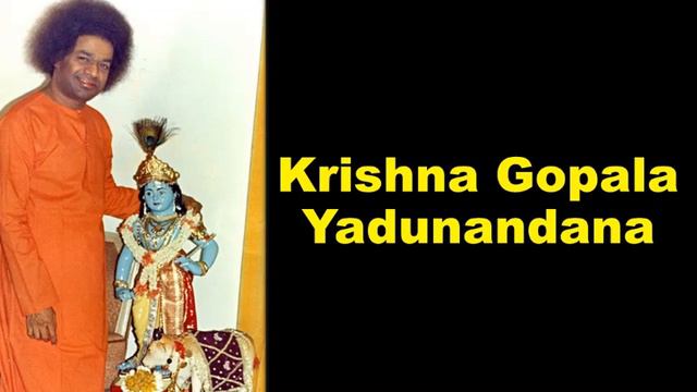 Krishna Gopala Yadunandhana I Devotional Song I Krishna Bhajan I Sathya Sai Bhajan