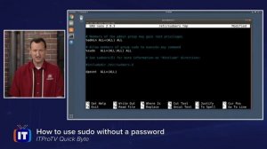 How to Use SUDO Without a Password in Linux | An ITProTV QuickByte