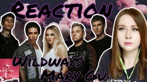 Reaction Wildways & Mary Gu — Я тебя тоже (Lyric Video)/ Eng sub