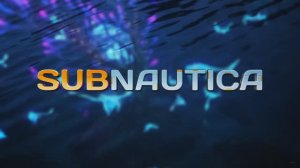 SUBNAUTICA (part 1)