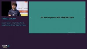 Tomasz Łakomy - Load it faster! - improving React apps loading time and performance - meet.js Summi