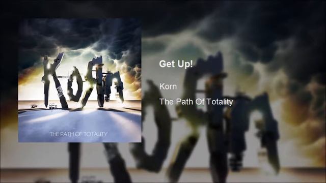 Korn - Get Up! (Clean) смотреть онлайн