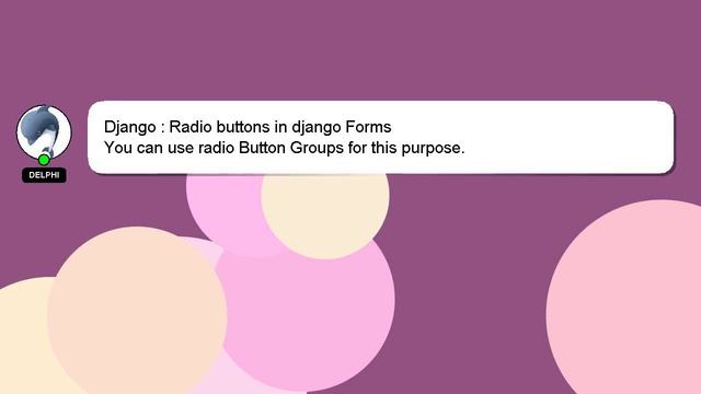 Django : Radio buttons in django Forms