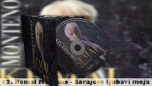 KEMAL MONTENO -  Sarajevo ljubavi moja (audio)
