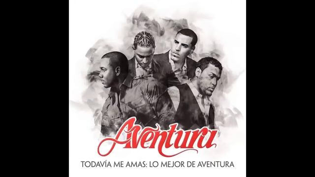 Aventura- Ella Y Yo feat. Don Omar (Remasterizado) смотреть онлайн