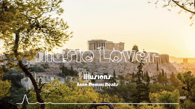 🎵 Illusions - Anno Domini Beats 🎧 No Copyright Music 🎶 YouTube Audio Library