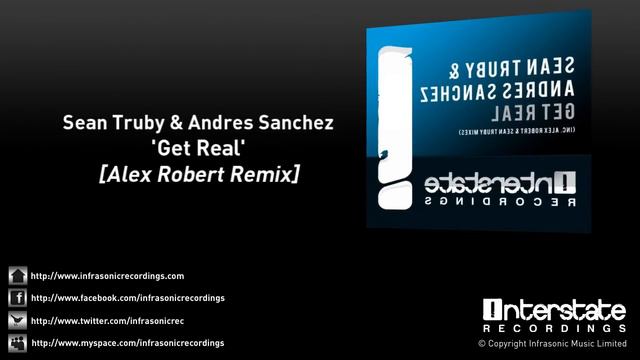 Sean Truby & Andres Sanchez - Get Real (Alex Robert Remix)