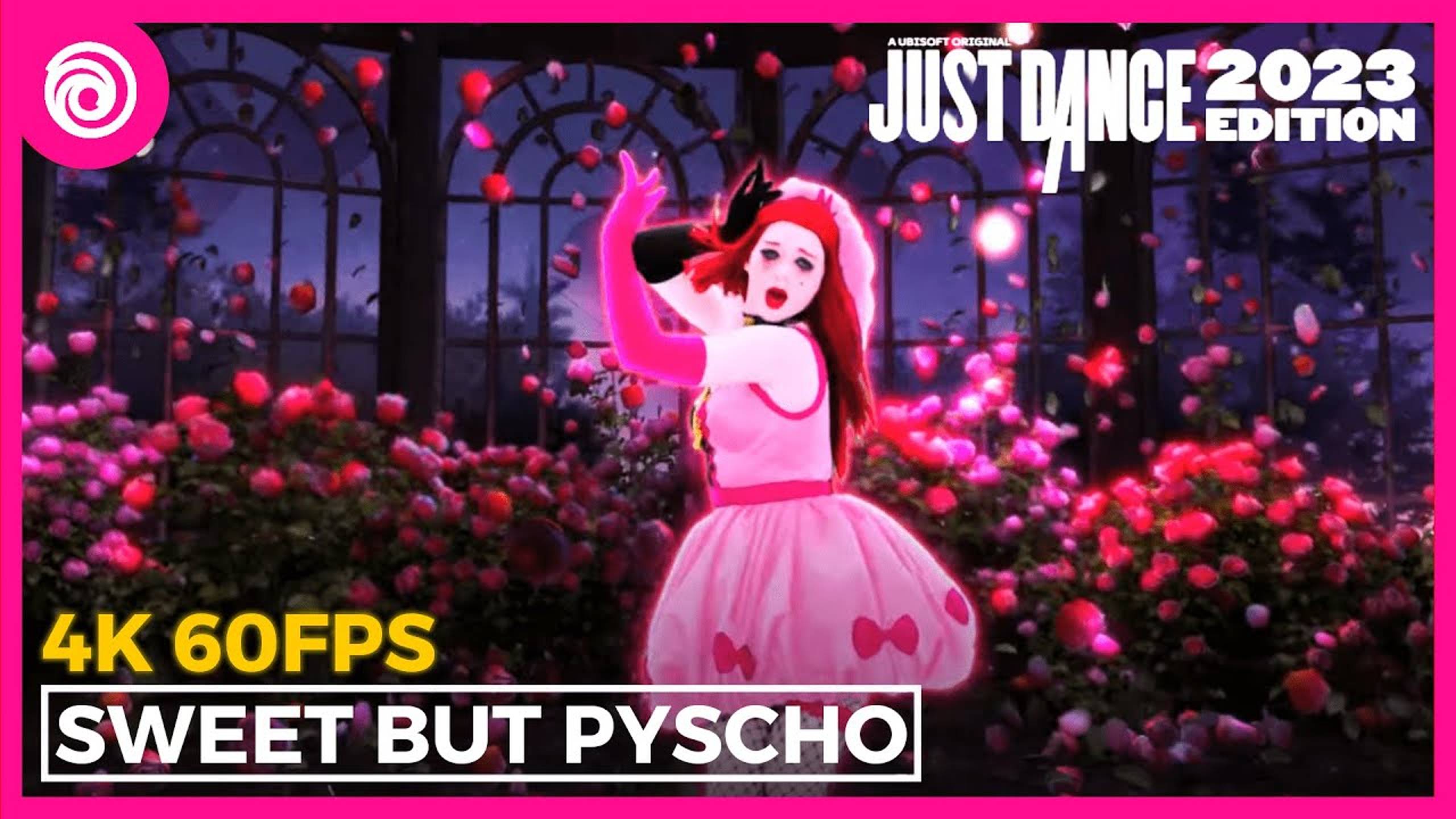 Just Dance 2023 Edition - Sweet but Psycho by Ava Max