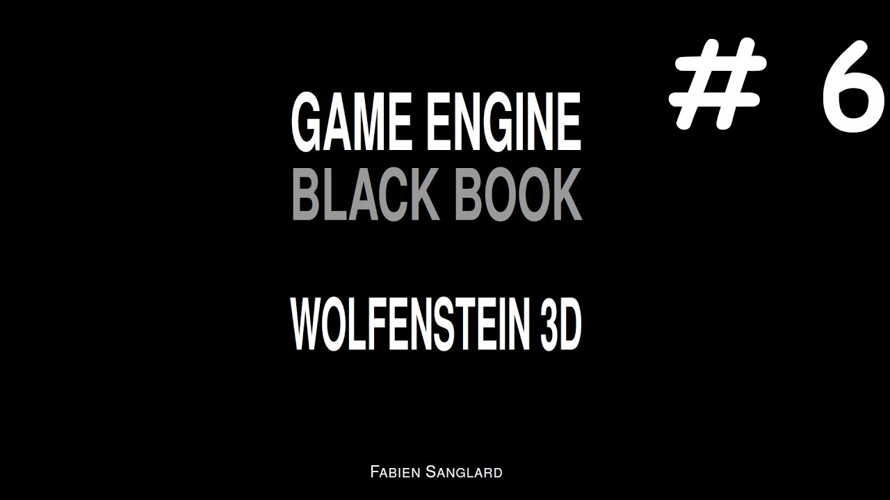 #6 Команда. Игровой движок Wolfenstein 3D(Black Book Wolfenstein 3D).
