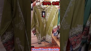 Khaadi Pret flat 30% off today | khaadi sale today | khaadi stich collection flat 30% off | online