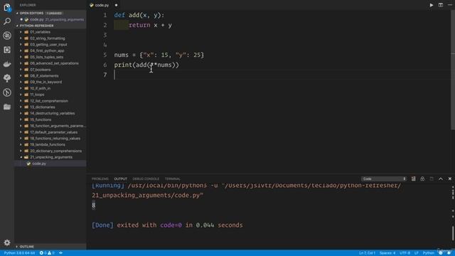 02 - A Full Python Refresher - 028 Unpacking arguments