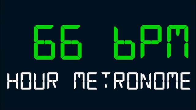 66 BPM (Beats Per Minute) Hour Metronome смотреть онлайн