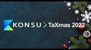 TaXmas 2022 | Accounting, Taxation & Legislation in Russia and Kazakhstan 2022-2023 | Konsu