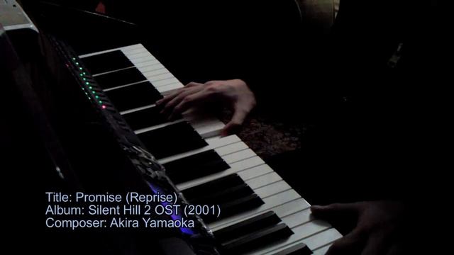 Silent Hill 2 - Promise ~ Reprise (Piano) смотреть онлайн