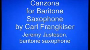 Canzona by Carl Frangkiser for Baritone Saxophone