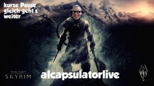 Live Let's Play The Elder Scrolls V: Skyrim mit Alcapsulatorlive - Part 4