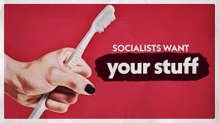 Do Socialists Just Want To Take Your Stuff? смотреть онлайн