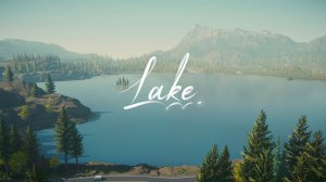 Обзор игры Lake