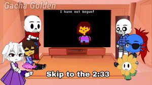 Undertale Reacts To:Gaster! || Gacha Golden